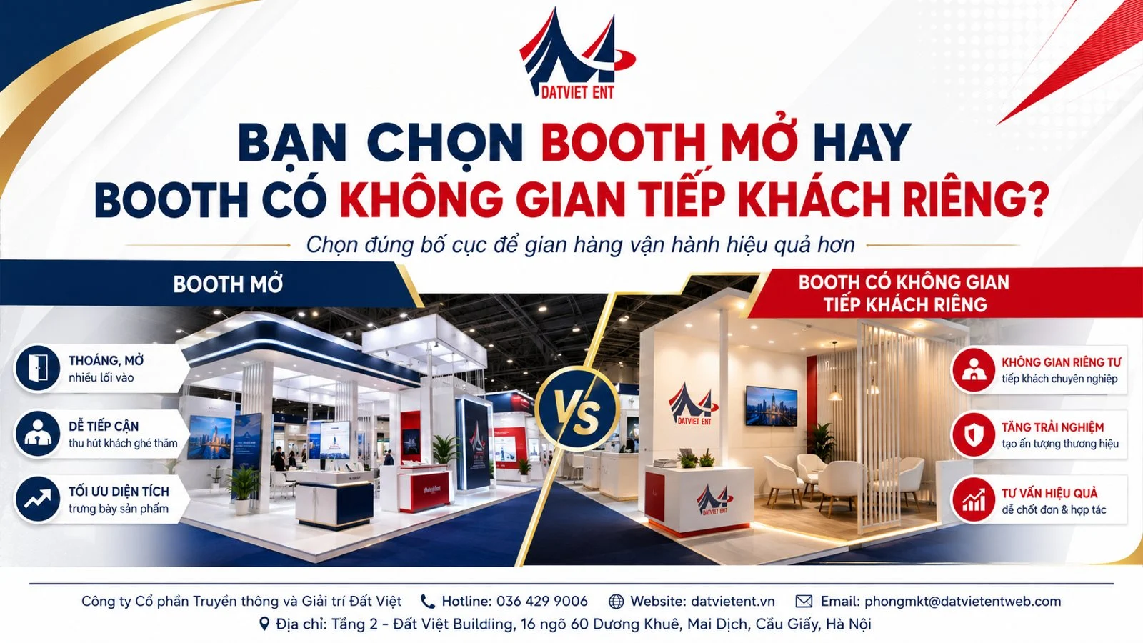 So sánh booth mở và booth có không gian tiếp khách riêng khi thiết kế gian hàng