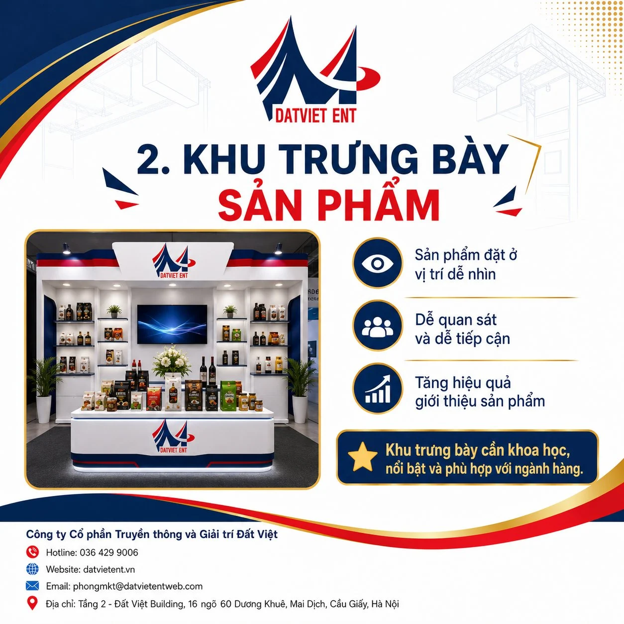 Khu trưng bày sản phẩm trong gian hàng hội chợ được bố trí gọn gàng, dễ quan sát