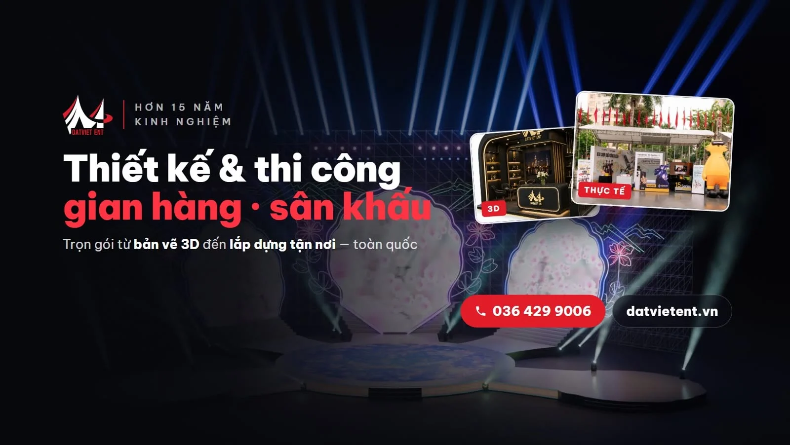 Đất Việt ENT – thiết kế và thi công gian hàng triển lãm, sân khấu sự kiện trọn gói
